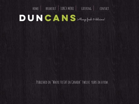 Screenshot of the Duncans Cafe homepage, www.duncanscafe.ca, captured 2026-08-19, shown as the evidence for this review