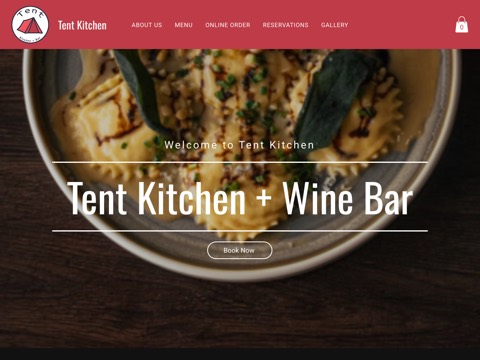 Screenshot of the Tent Kitchen + Wine Bar homepage, www.tentkitchen.com, captured 2026-08-19, shown as the evidence for this review